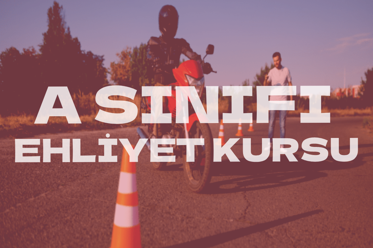 A Ehliyet Kursu