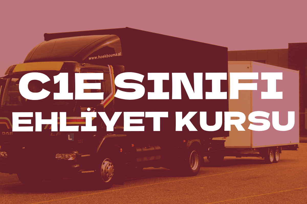 C1E Ehliyet Kursu